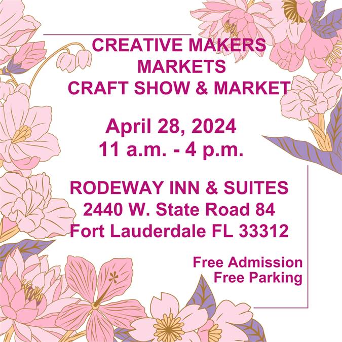 Creative Makers Markets Spring Event April 28th