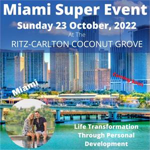 Miami Super Event - Personal Development Seminar
