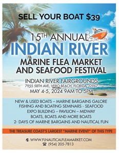 15th Annual Indian River Marine Flea Market and Seafood Festival Offers Unique Opportunity to Sell Y