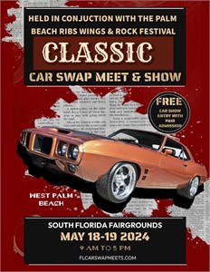 Palm Beach Car Swap Meet and Car Show Promises a Weekend of Classic Cars, Great Food, and Rocking M 