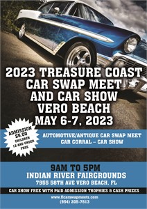 2023 Treasure Coast Car Swap Meet and Car Show – Vero Beach May 6-7, 2023