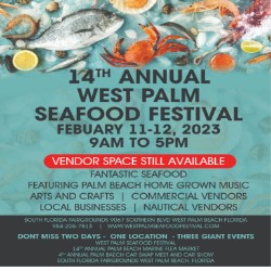 Vendors Wanted 14th Annual West Palm Seafood Festival